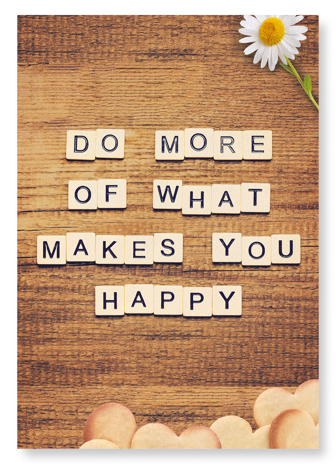 DO WHAT MAKES YOU HAPPY: Photo Art Print