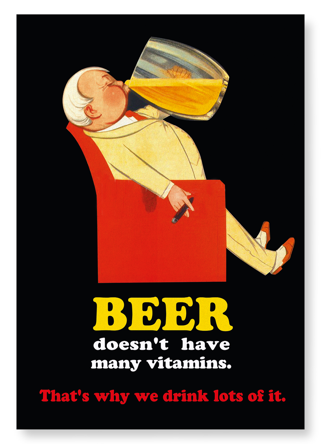 DRINK LOTS OF BEER: Vintage Art Print