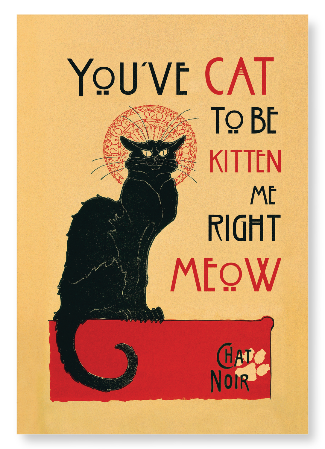 CAT TO BE KITTEN ME: Vintage Art Print