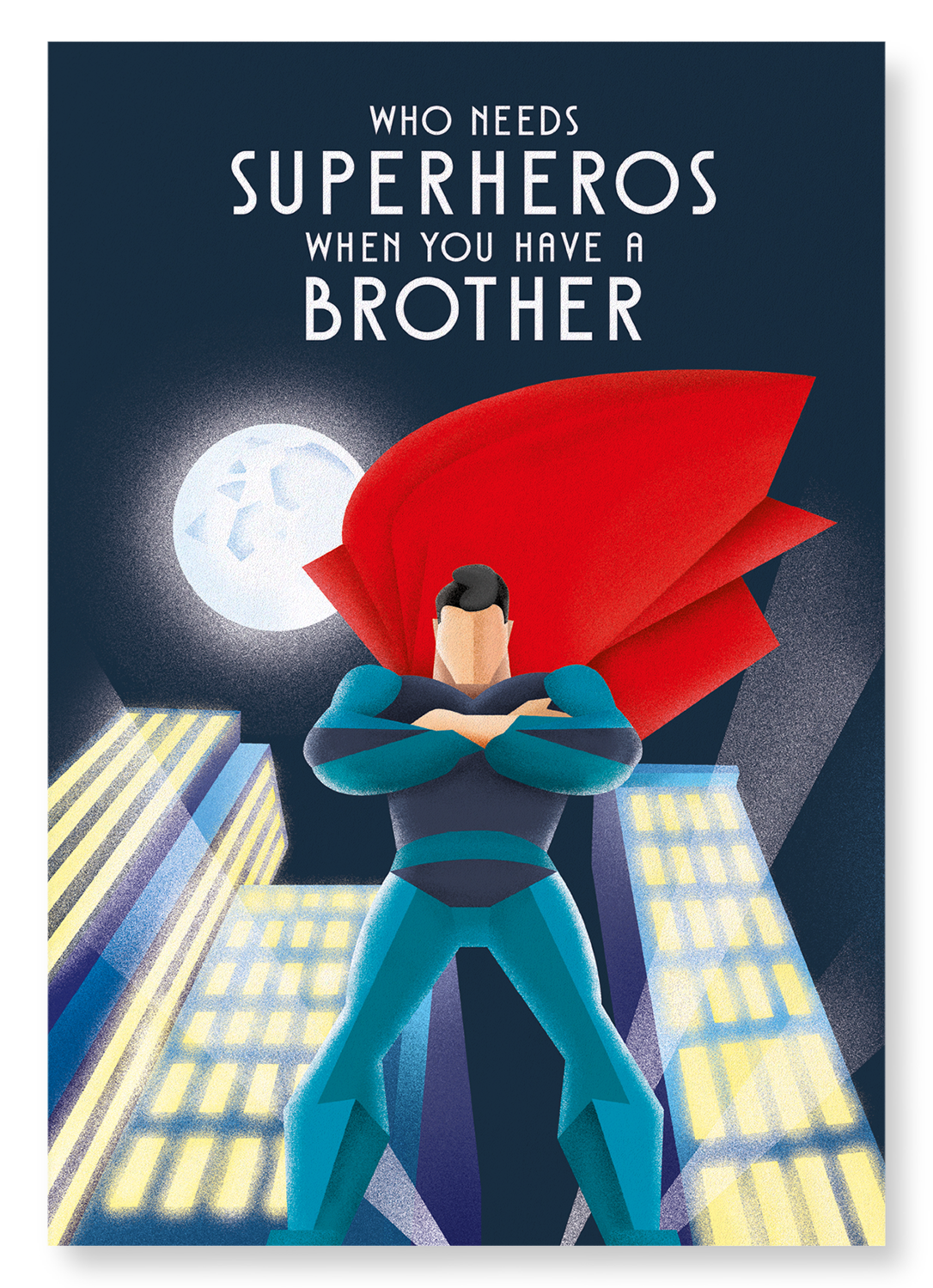 BROTHER OVER SUPERHERO: Modern deco Art Print