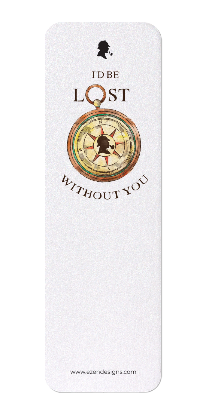Ezen Designs - Sherlock Holmes I'd be lost - Bookmark - Front
