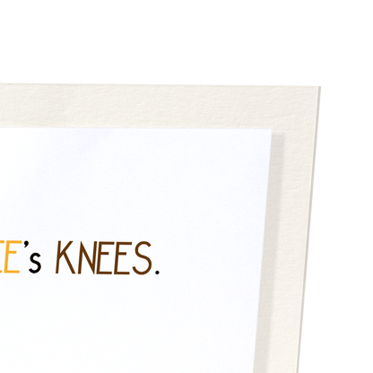 THE BEE'S KNEES: Funny Animal Art Print