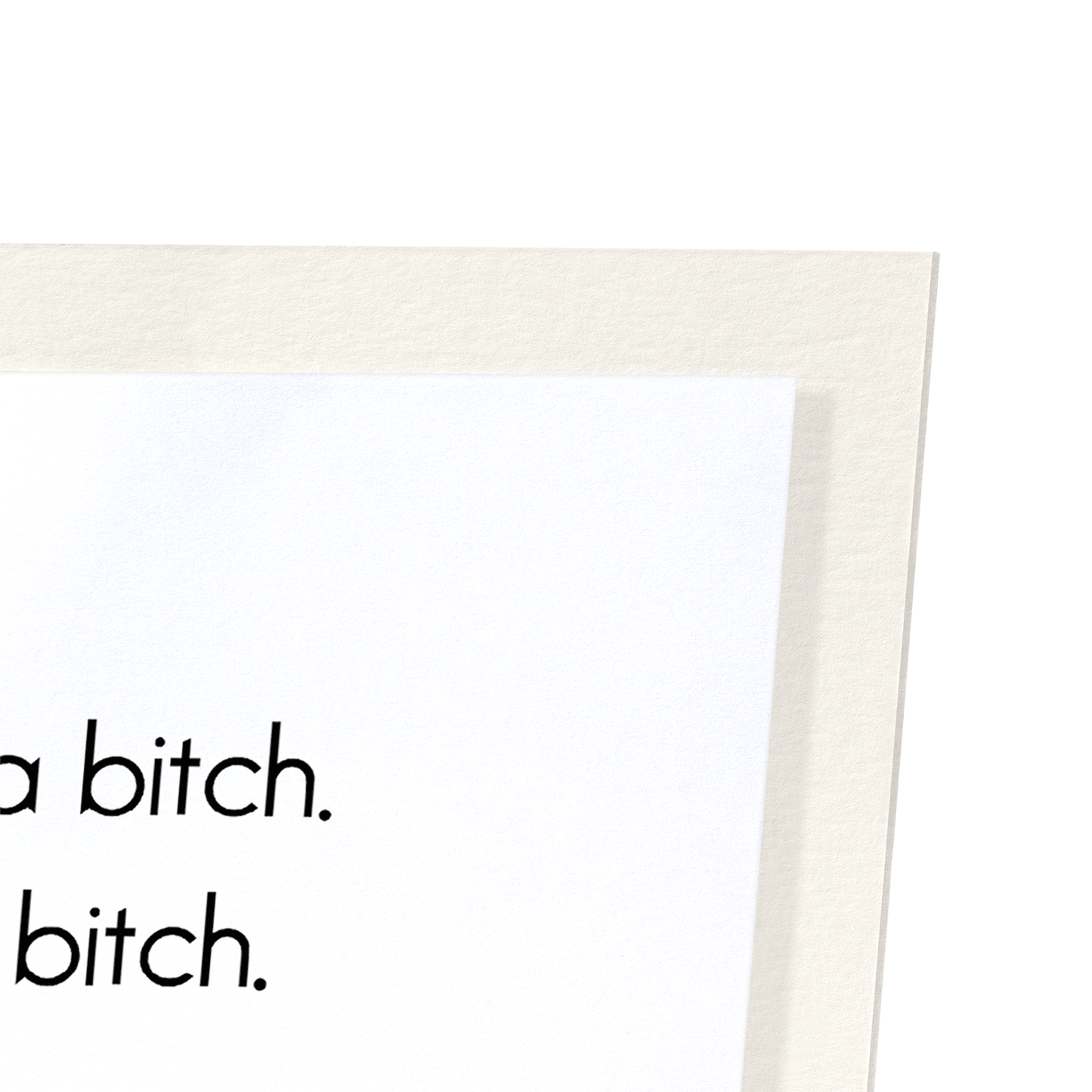 I AM THE BITCH: Funny Animal Art Print