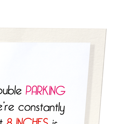 PARKING AND 8 INCHES: Funny Animal Art Print