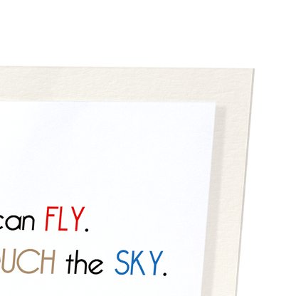I BELIEVE I CAN FLY: Funny Animal Art Print