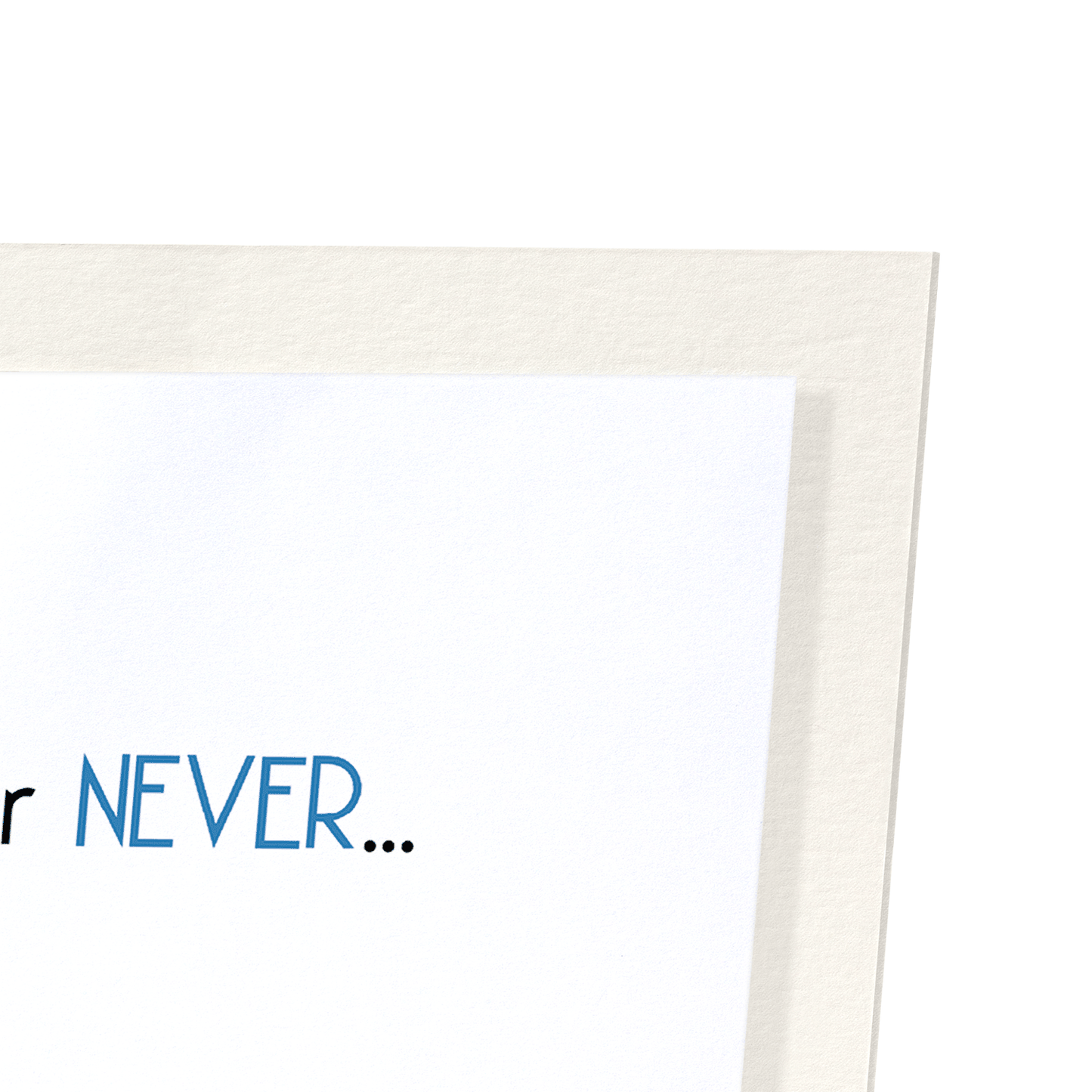 IT'S MEOW OR NEVER: Funny Animal Art Print