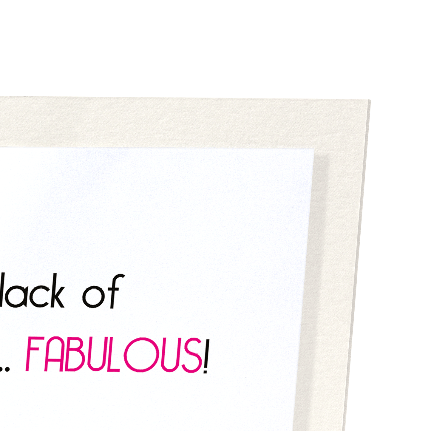 I FIND YOU FABULOUS: Funny Animal Art Print