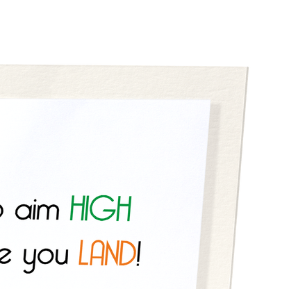 AIM HIGH: Funny Animal Art Print