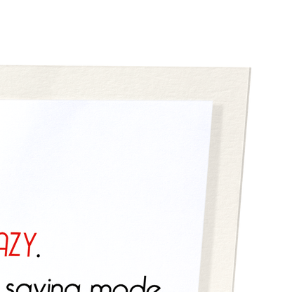 I'M NOT LAZY : Funny Animal Art Print