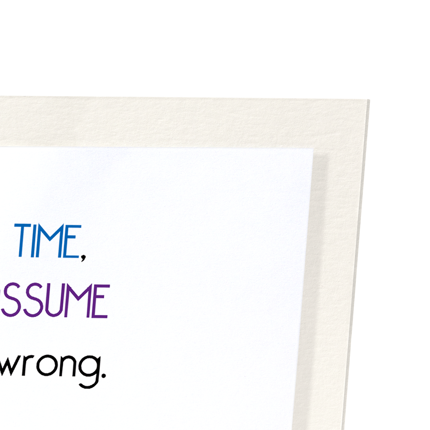 NEVER WRONG: Funny Animal Art Print
