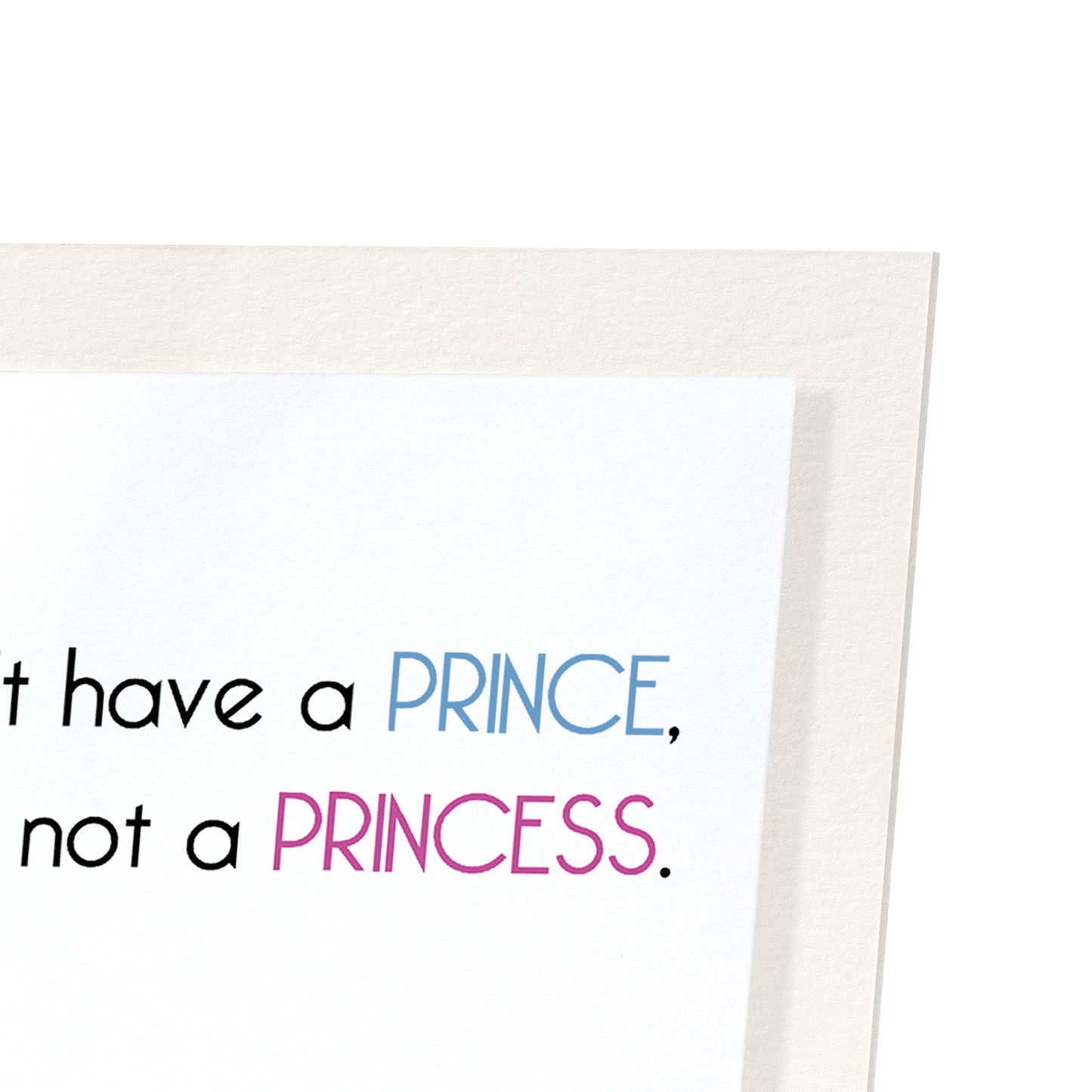 BEAUTIFUL PRINCESS: Funny Animal Art Print