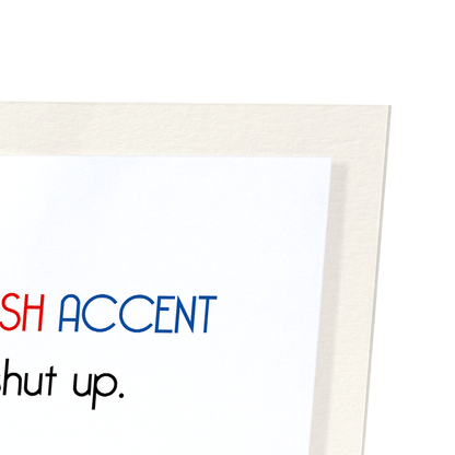 BRITISH ACCENT DOG: Funny Animal Art Print