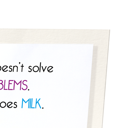 ALCOHOL AND MILK : Funny Animal Art Print