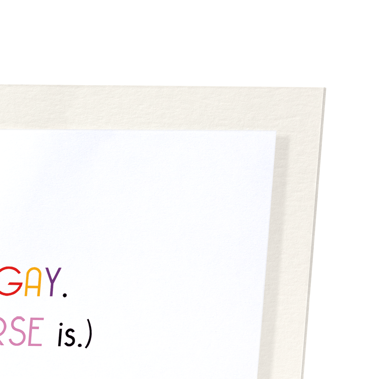 I'M NOT GAY: Funny Animal Art Print