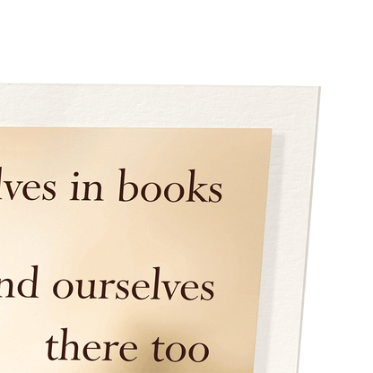 FINDING OURSELVES IN BOOKS: Photo Art Print