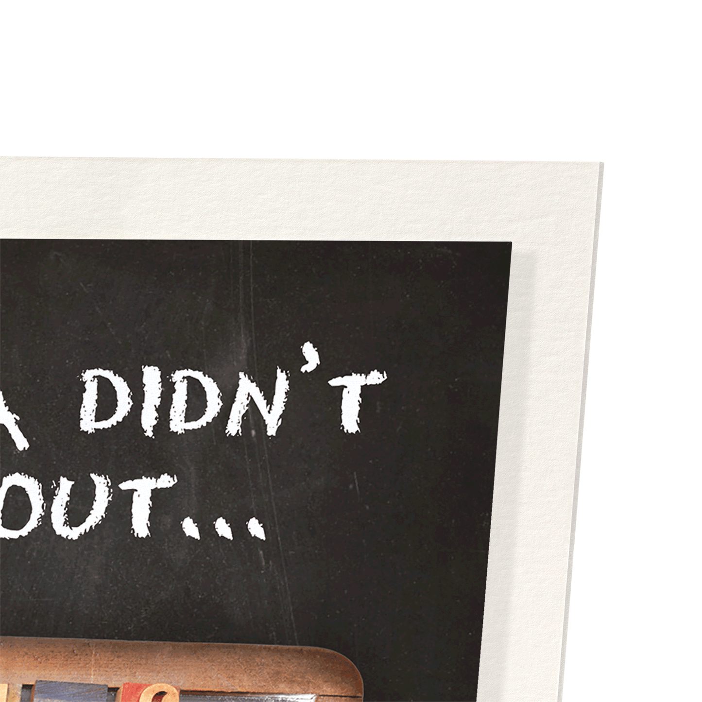 PLAN A DIDN’T WORK?: Photo Art Print