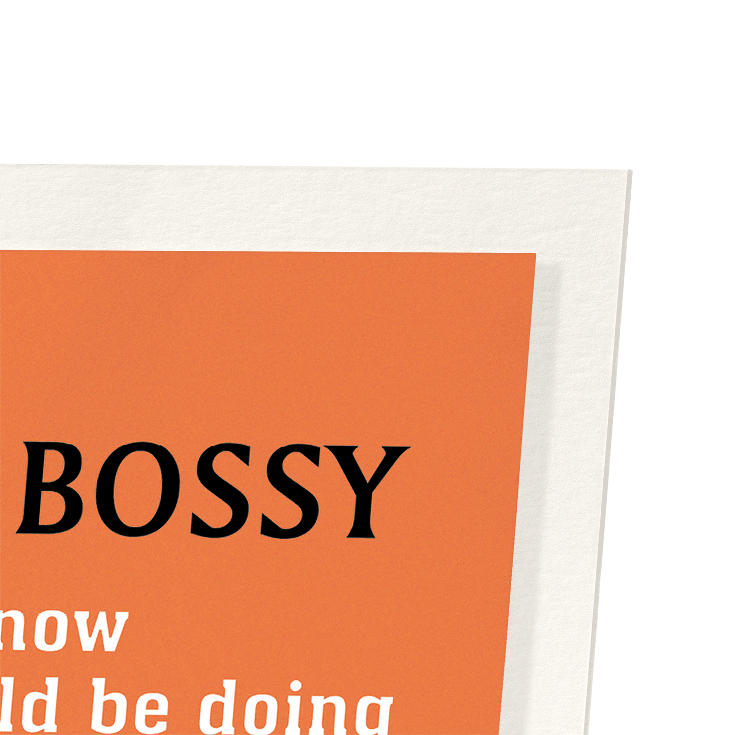 I'M NOT BOSSY: Vintage Art Print